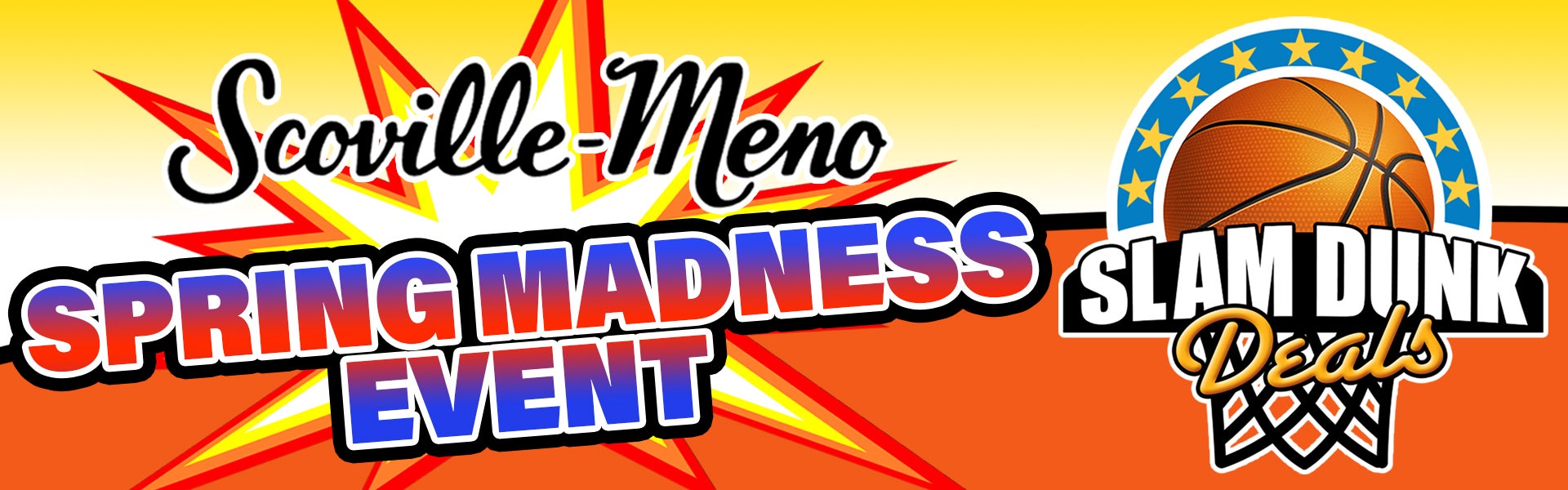 SCOVILLE MEMO SPRING MADNESS EVENT